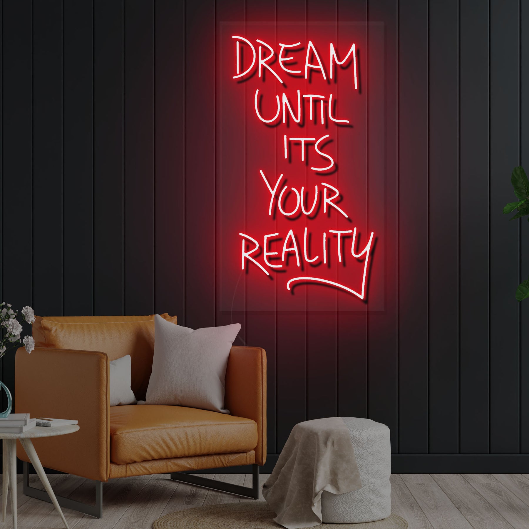 Dream Until It's Your reality
