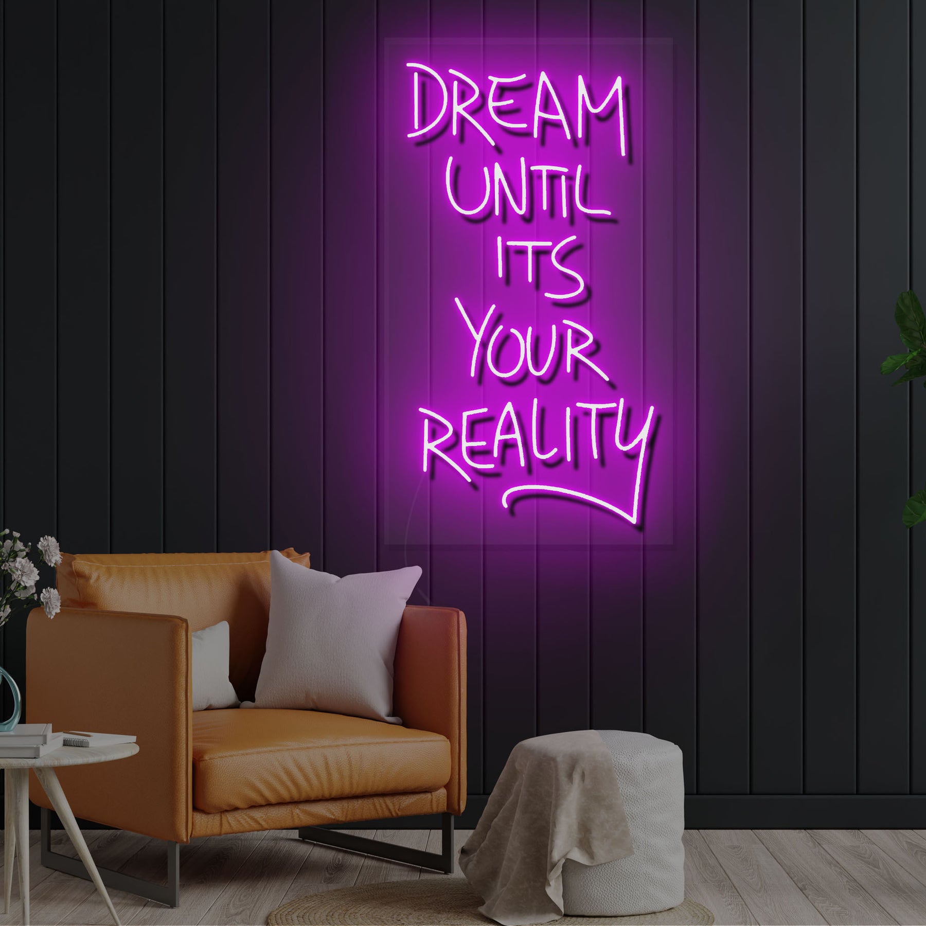Dream Until It's Your reality