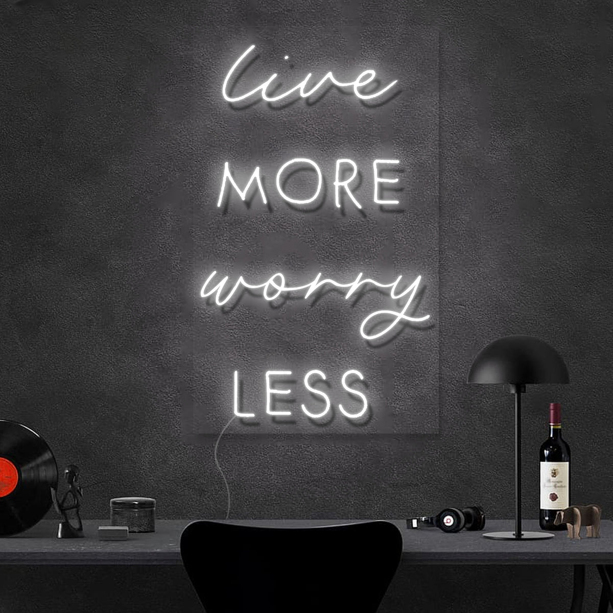 Live More Worry Less