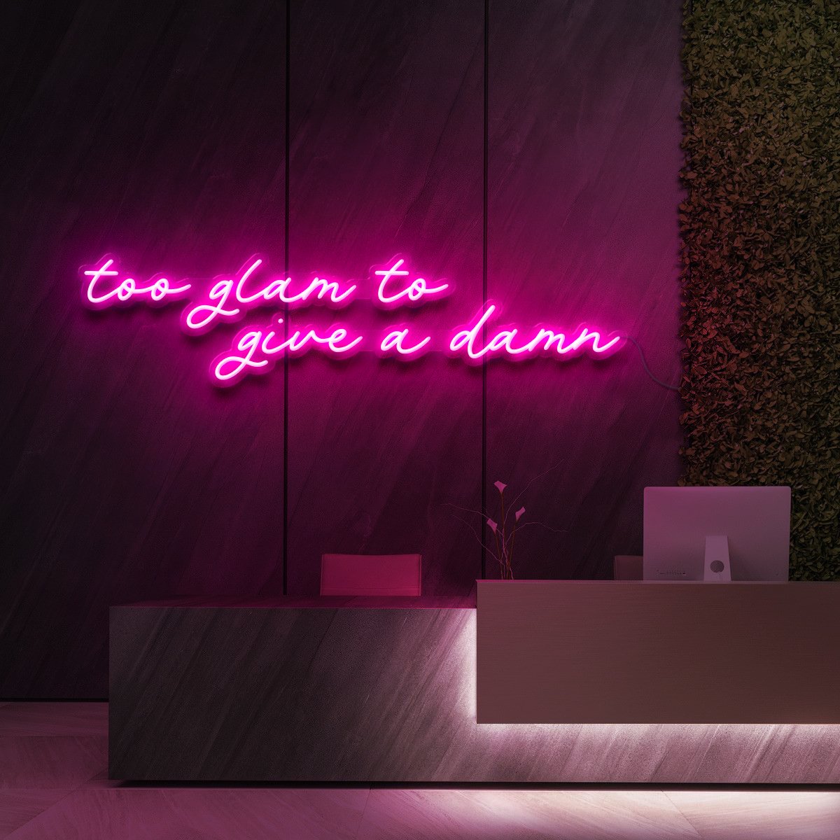 "Too Glam to Give a Damn" Neon Sign for Beauty & Cosmetic Studios