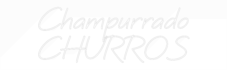 Custom Neon: Champurrado
...