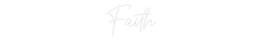 Custom Neon: Faith