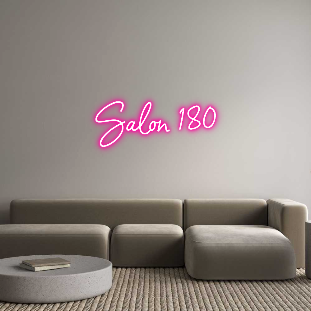 Custom Neon: Salon 180