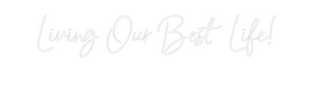Custom Neon: Living Our Be...