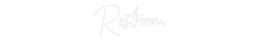 Custom Neon: Restroom