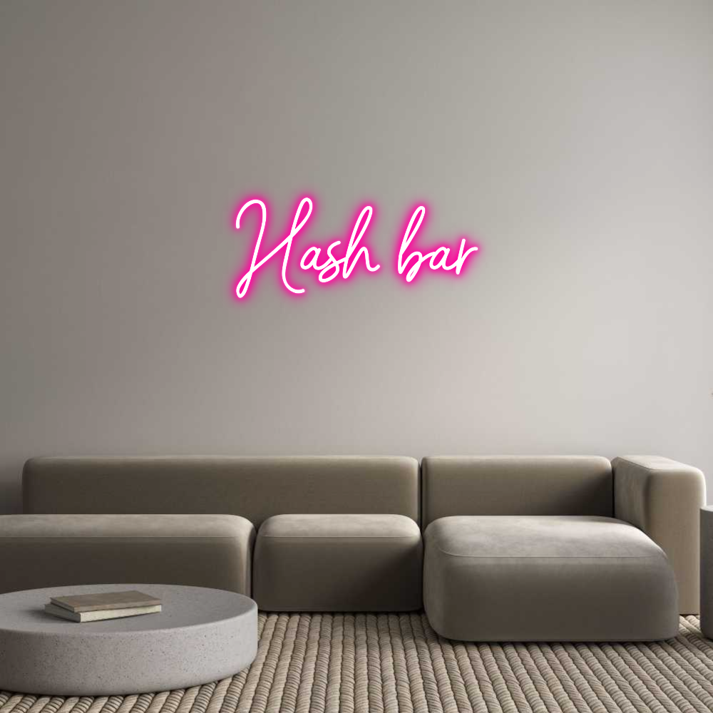 Custom Neon: Hash bar