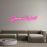 Custom Neon: GmamasWorld