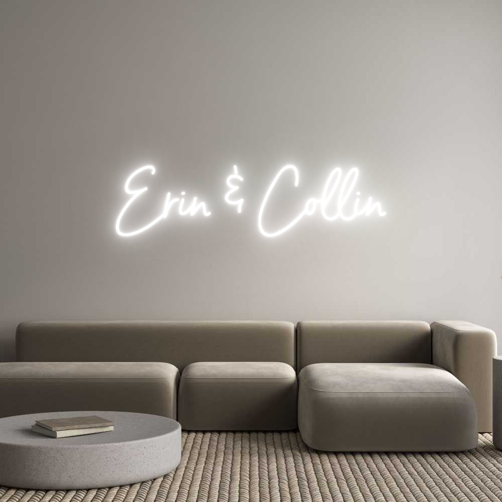 Custom Neon: Erin & Collin