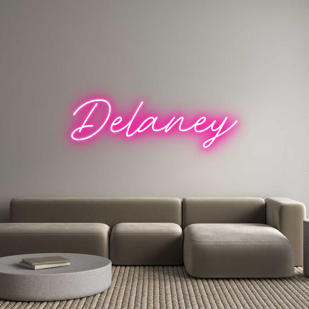 Custom Neon: Delaney