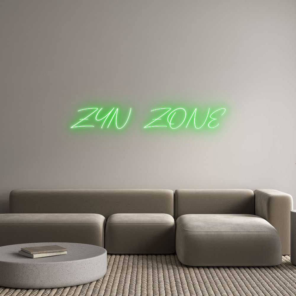 Custom Neon: ZYN ZONE