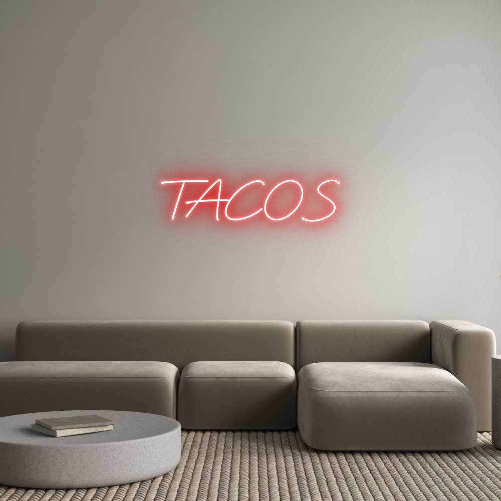 Custom Neon: TACOS