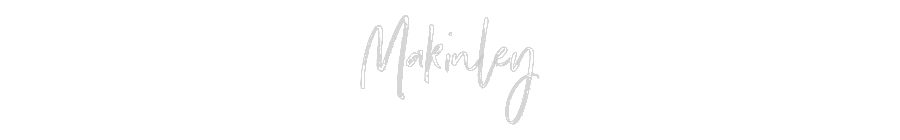 Custom Neon: Makinley