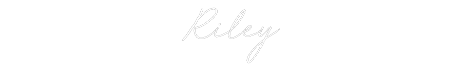 Custom Neon: Riley