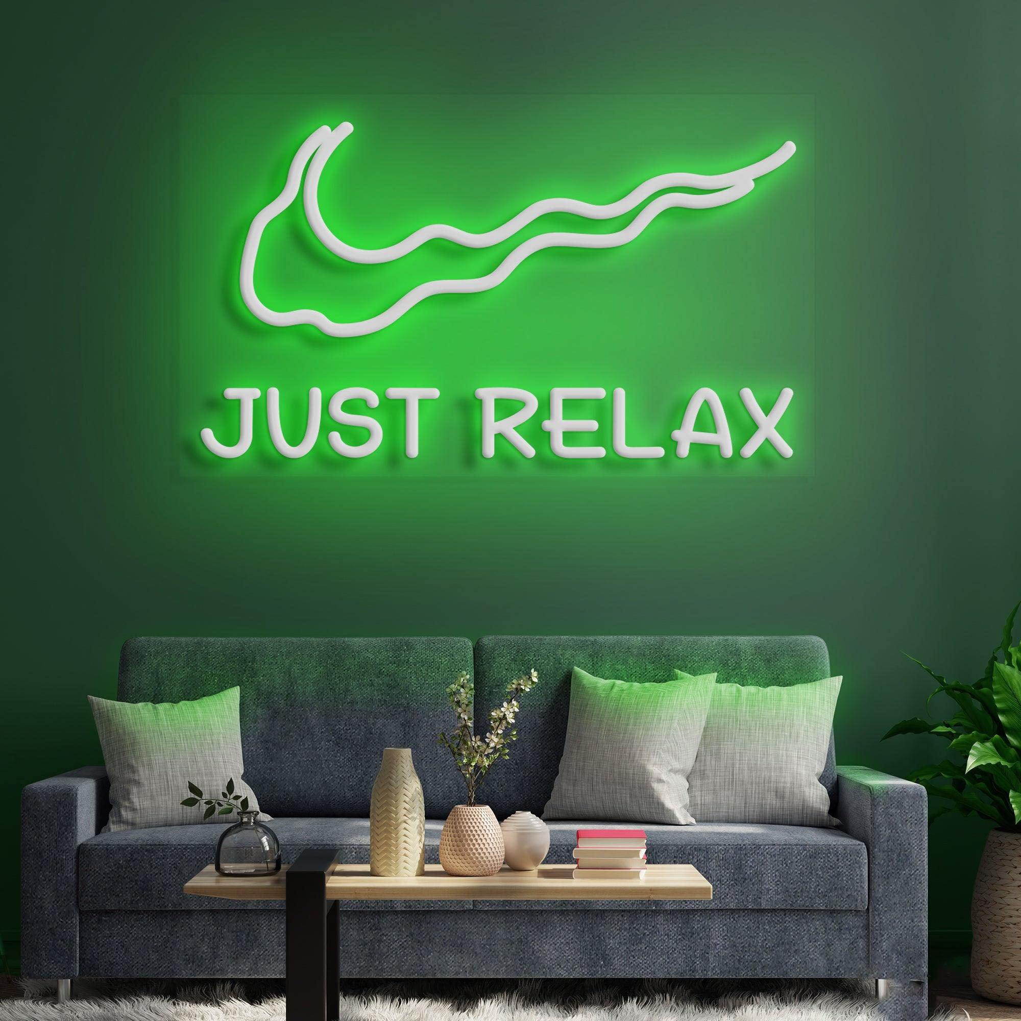 Just Relax Neon Sign