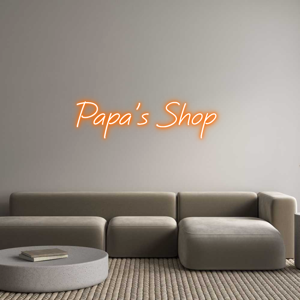 Custom Neon: Papa's Shop