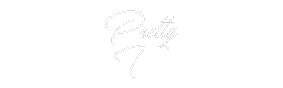 Custom Neon: Pretty
T