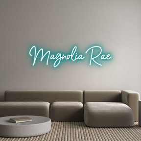 Custom Neon: Magnolia Rae