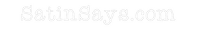 Custom Neon: SatinSays.com