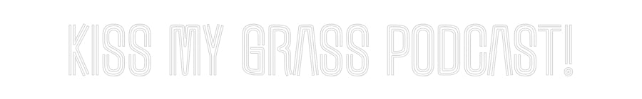 Custom Neon: Kiss My Grass...