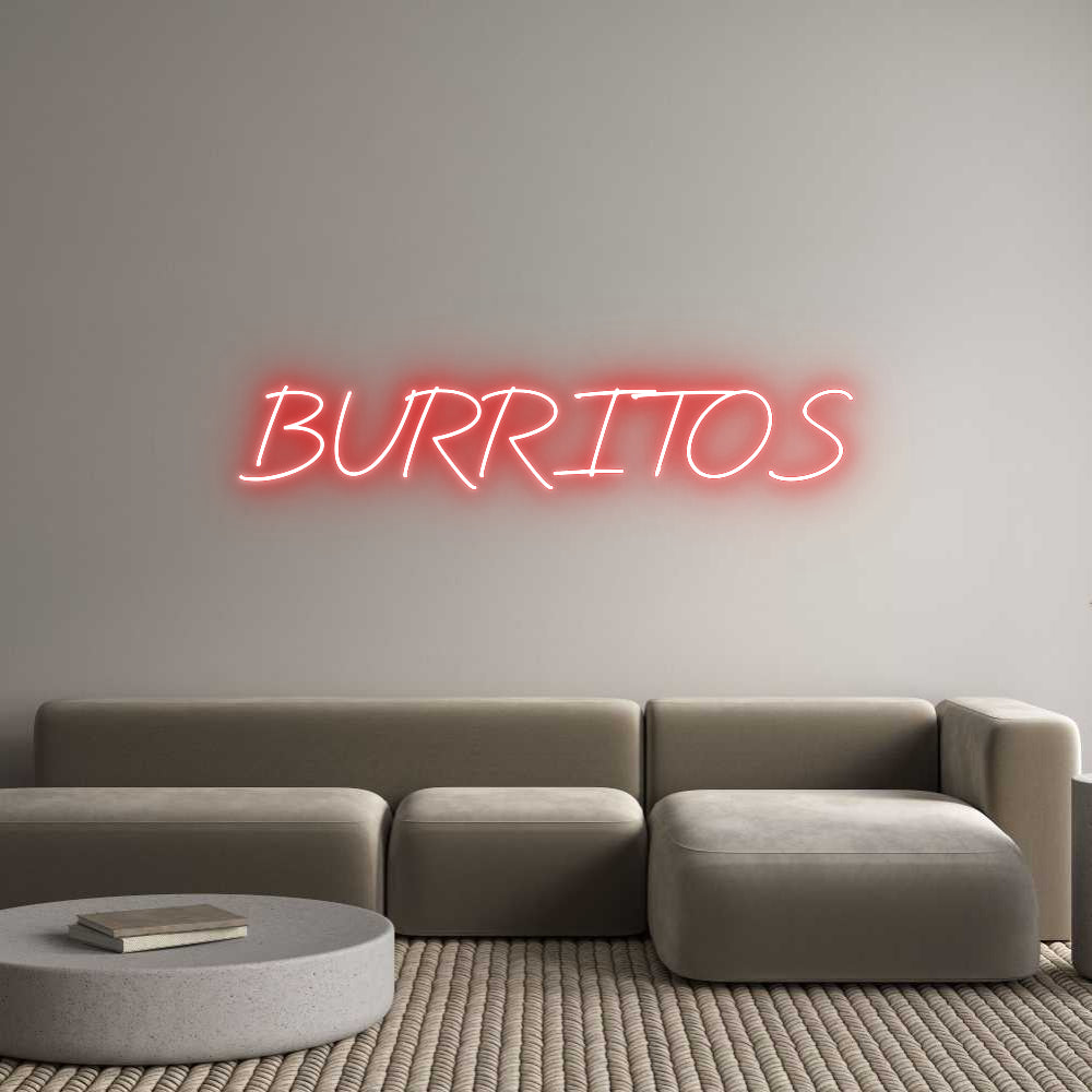 Custom Neon: BURRITOS