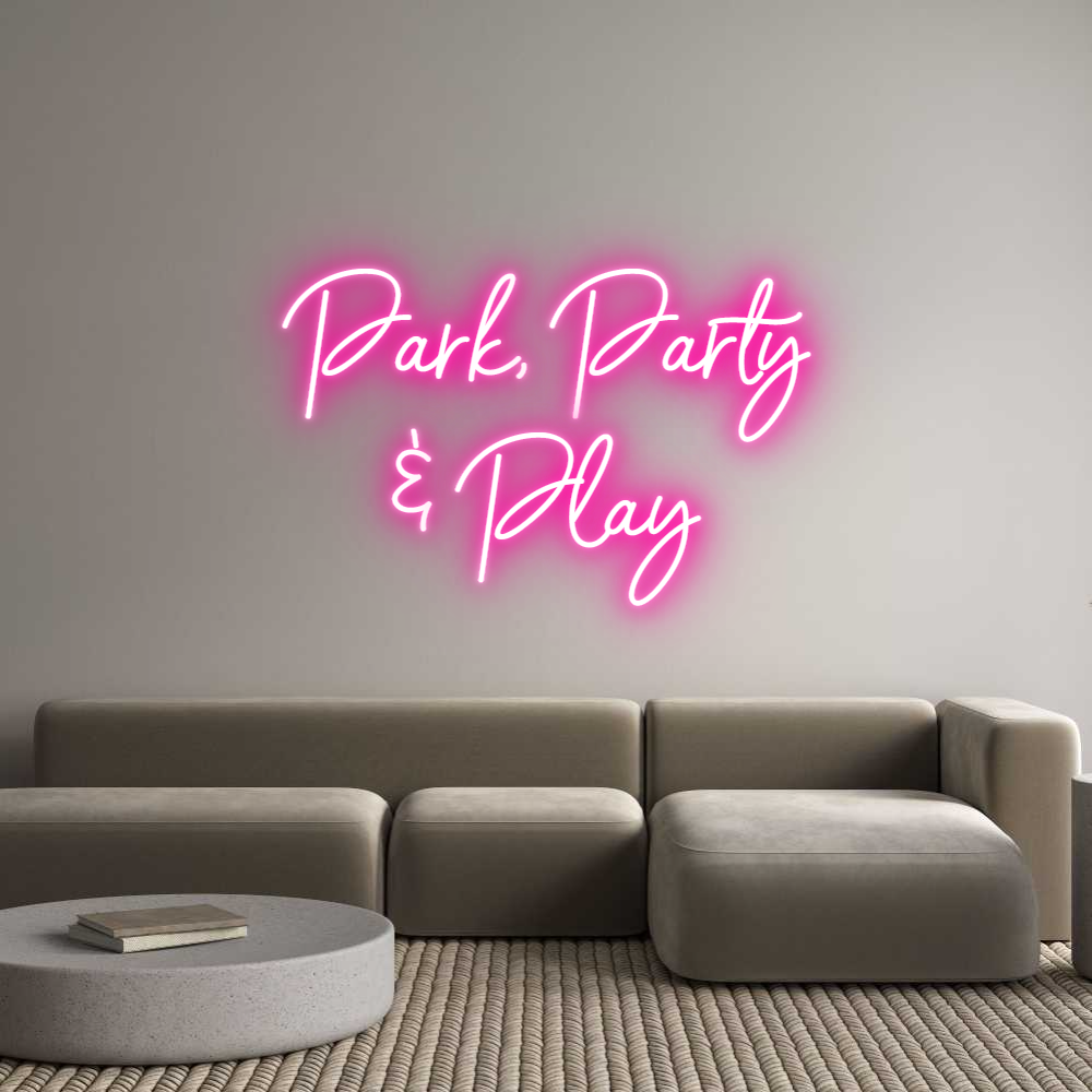 Custom Neon: Park, Party
...