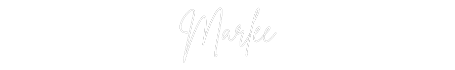 Custom Neon: Marlee