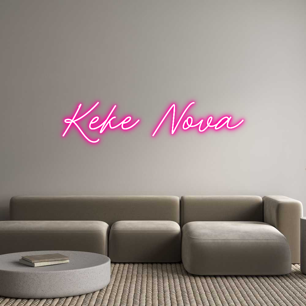 Custom Neon: Keke Nova