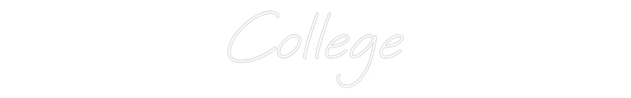 Custom Neon: College