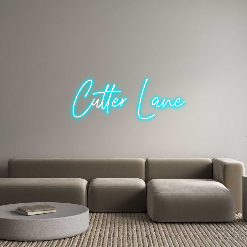 Custom Neon: Cutter Lane