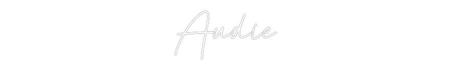 Custom Neon: Audie