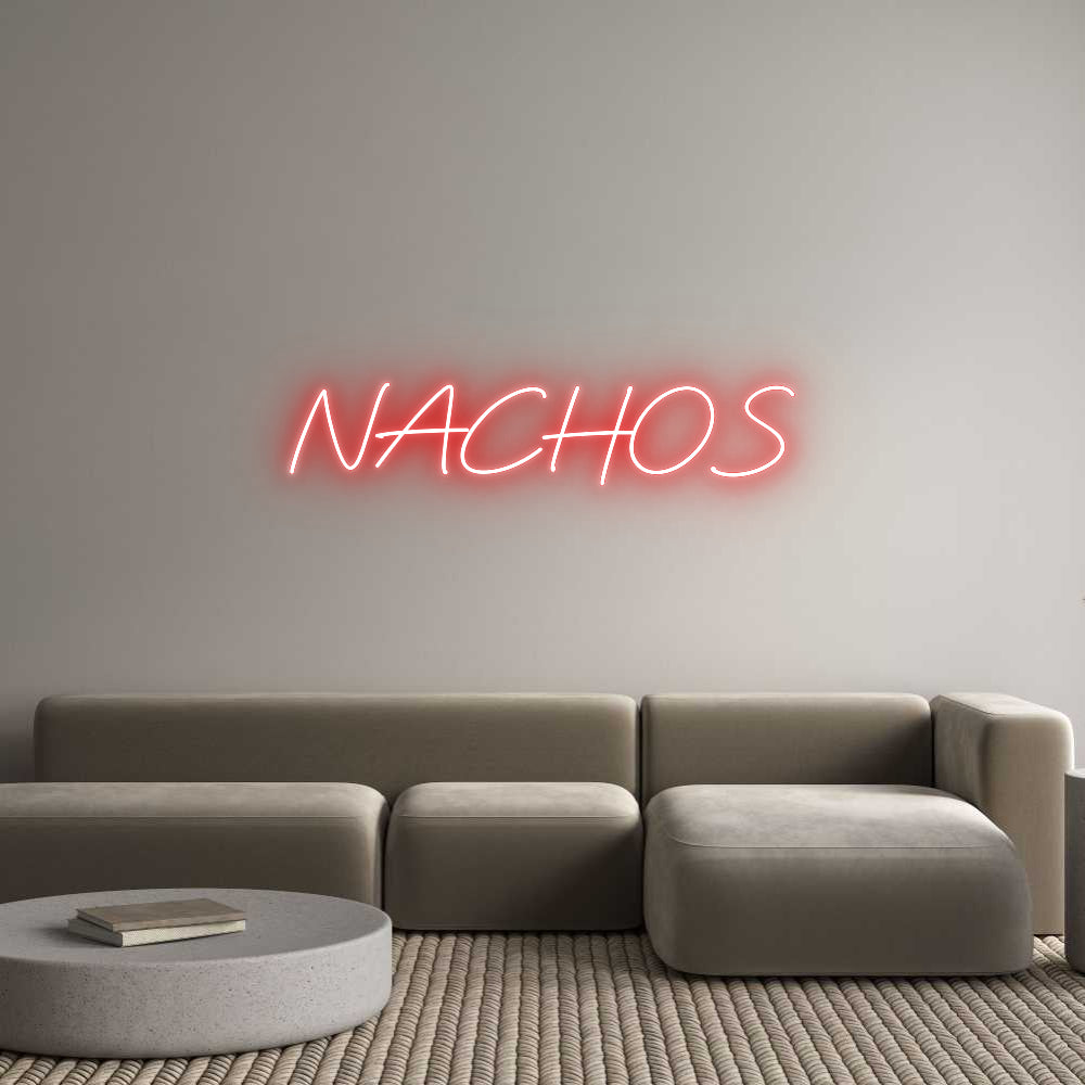 Custom Neon: NACHOS