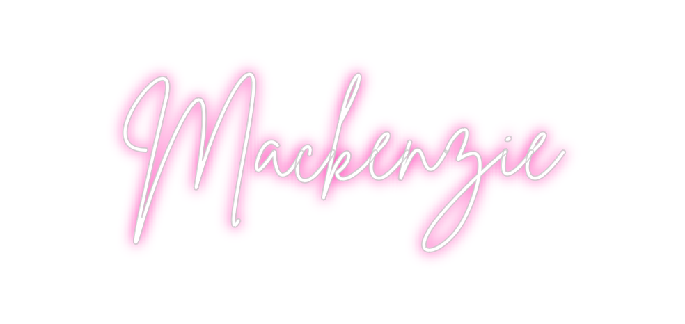 Custom Neon: Mackenzie