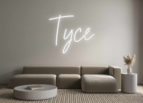 Custom Neon: Tyce