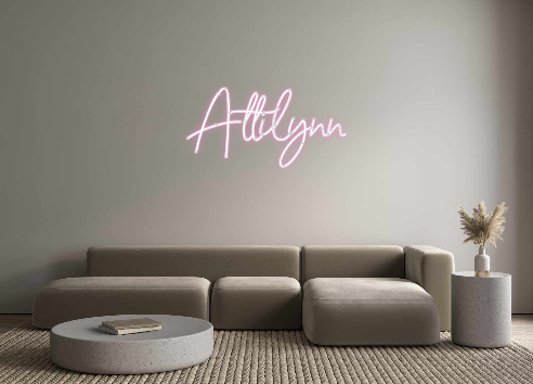 Custom Neon: Attilynn