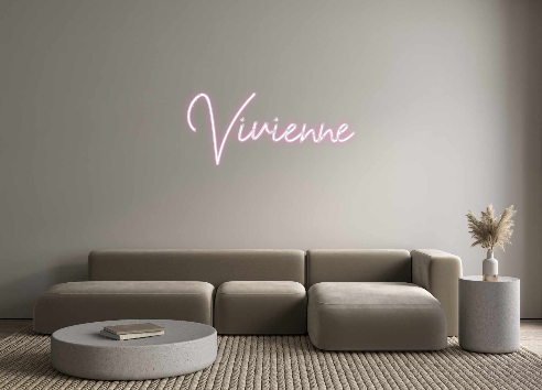 Custom Neon: Vivienne