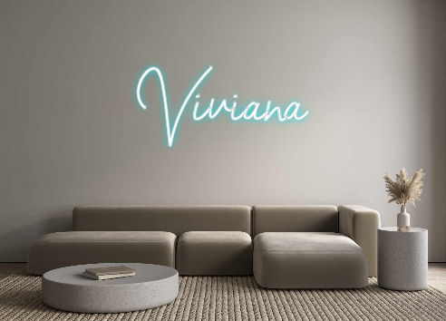 Custom Neon: Viviana