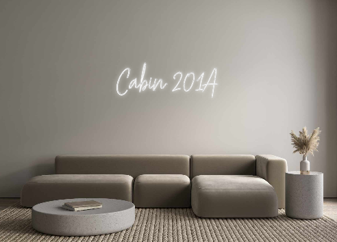 Custom Neon: Cabin 201A