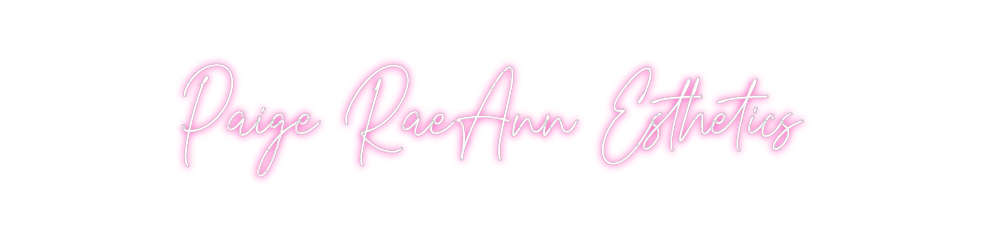 Custom Neon: Paige RaeAnn ...