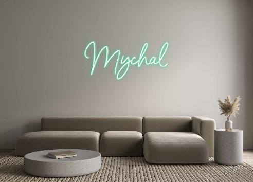 Custom Neon: Mychal