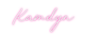 Custom Neon: Kamdyn