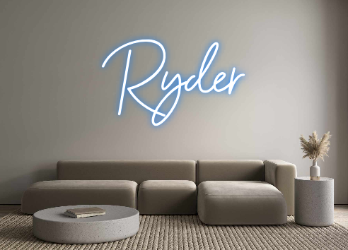 Custom Neon: Ryder