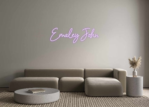 Custom Neon: Emaley John