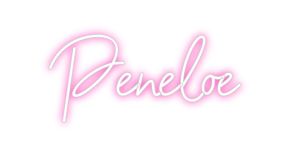 Custom Neon: Peneloe