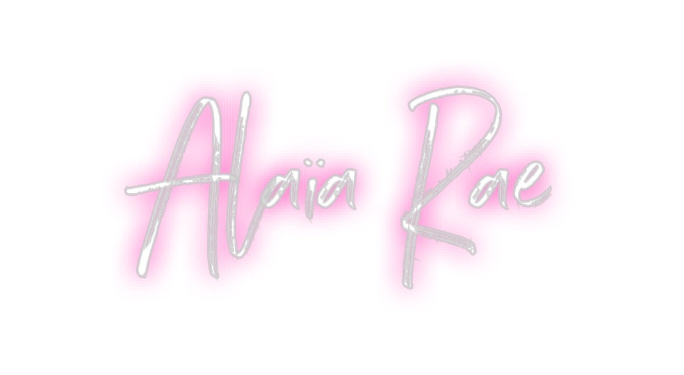 Custom Neon: Alaïa Rae