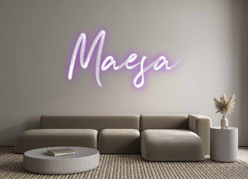 Custom Neon: Maesa