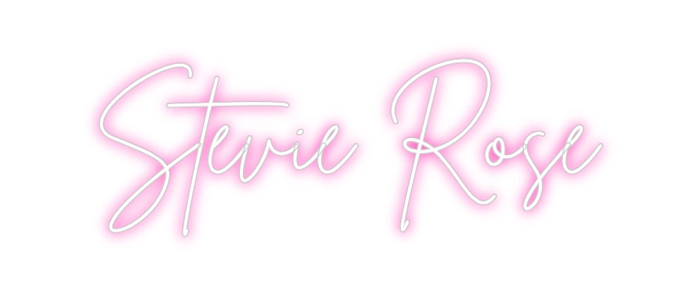 Custom Neon: Stevie Rose