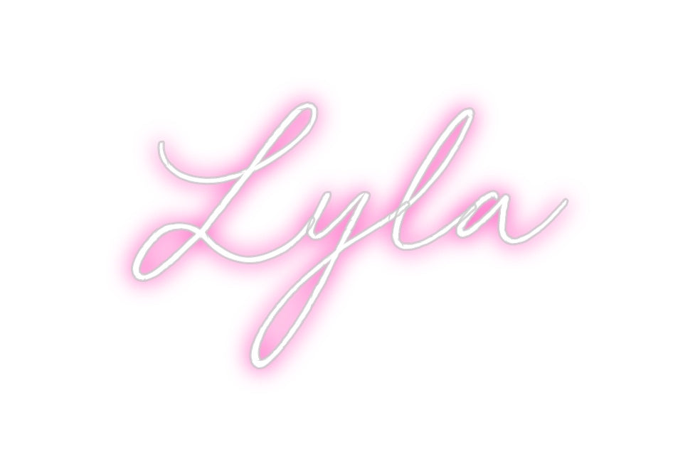 Custom Neon: Lyla