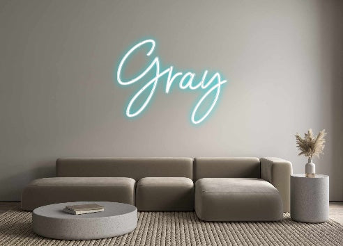 Custom Neon: Gray