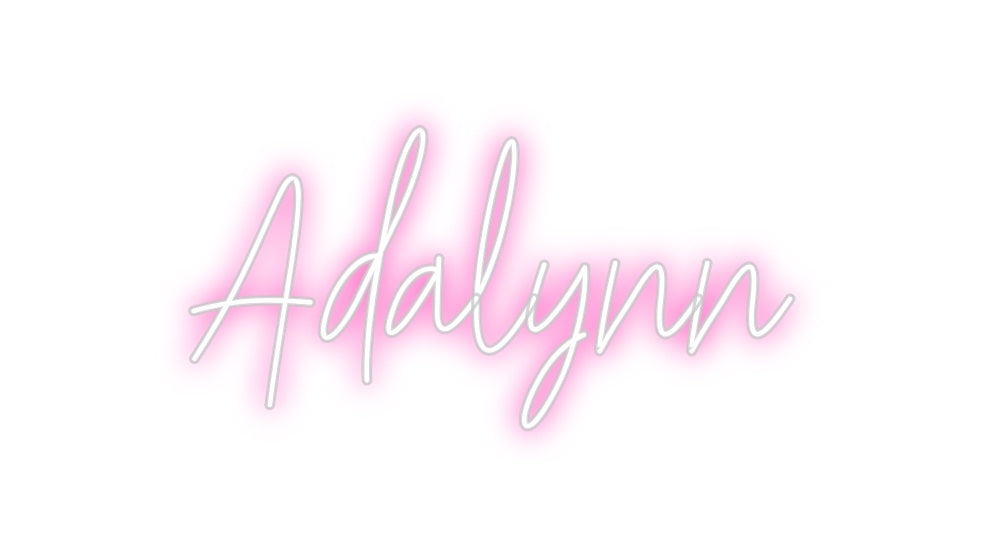 Custom Neon: Adalynn