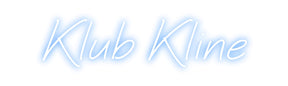 Custom Neon: Klub Kline